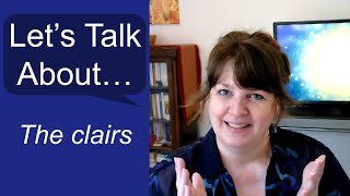 Let's Talk About... The clairs