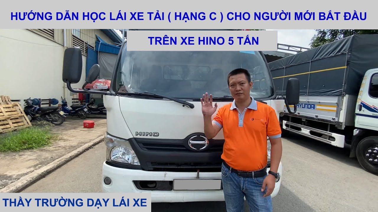 Học bằng c lái xe | Hướng dẫn học xe tải ( Dấu C ) cho người mới bắt đầu – Dạy Lái Ô Tô Trường Hải [ daylaixehoi.vn ]