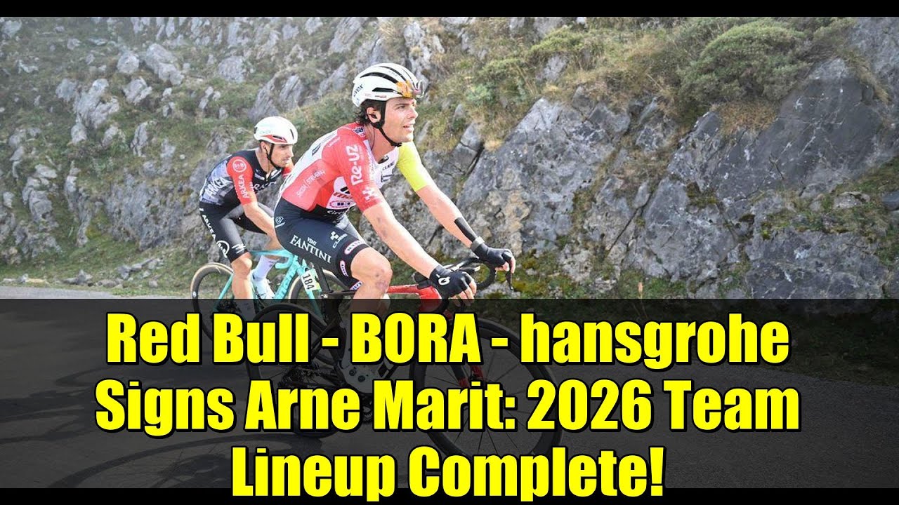 Red Bull - BORA - hansgrohe Signs Arne Marit: 2026 Team Lineup Complete!