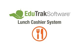Food Service - EduTrak Software News