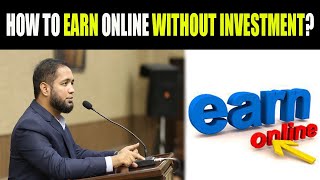 How to Earn Online Without Investment | Hafiz Ahmed