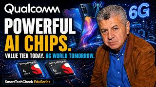 Qualcomm News | Powerful AI Chips in the Value Tier Today and a 6G World Tomorrow