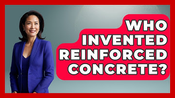 Who Invented Reinforced Concrete? - Civil Engineering Explained