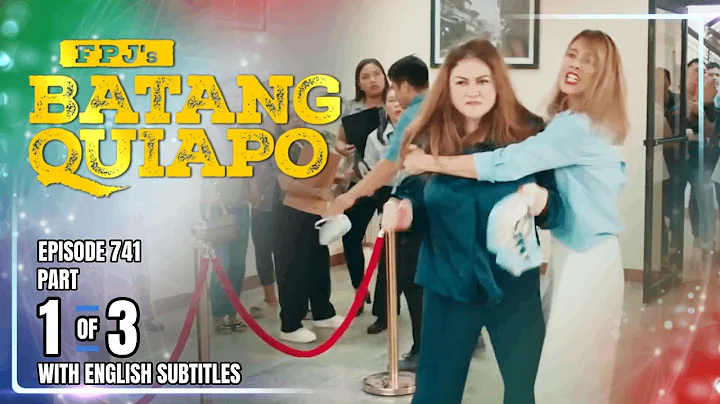 FPJ's Batang Quiapo | Episode 741 (1/3) | December 23, 2025 (w/ English Subtitles)