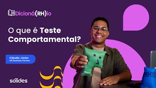 Testes comportamentais: o que são e como aplicá-los no RH | Dicioná(RH)io screenshot 3