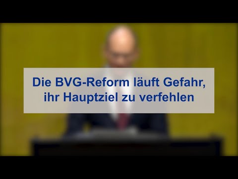 Markus Leibundgut: Die BVG-Reform läuft Gefahr, ihr Hauptziel zu verfehlen