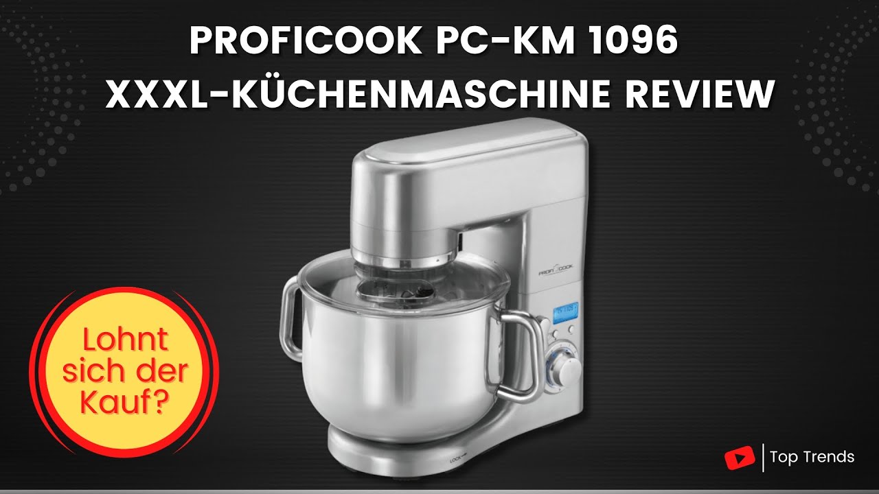 ProfiCook PC KM 1096 XXXL Küchenmaschine Review - YouTube