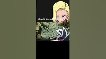 When 18 Almost KILLDE Supreme Kai #dragonballsuper #dragonball
