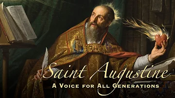 Saint Augustine: A Voice For All Generations | Full Movie | Mike Aquilina