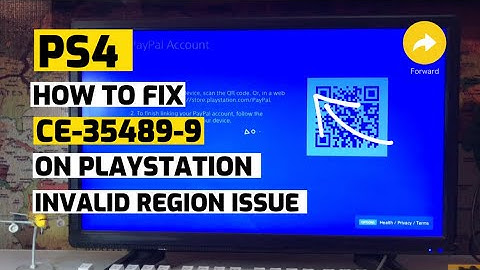 Hoe het probleem met de ongeldige regio van de Ps4 Ce-35489-9 te verhelpen