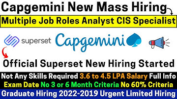 Capgemini New Superset Official Hiring for 2022-2019 Batch Multiple Job Roles Analyst CIS Specialist