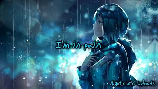 [NIGHTCORE + LYRICS] Pain