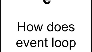 How does event loop work?