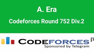 A. Era | Codeforces Round 752 Div.2 | Codeforces Solution | C++