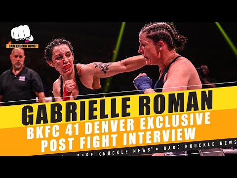 Gabrielle Roman on Overcoming “Big Traumatic Event” on the Road To Bkfc 41 ~ Bare Knuckle News