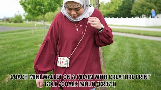 Episode 156: Coach Mini Wallet On A Chain With Creature Print (CR373) | A Great Tiny Bag! 😜