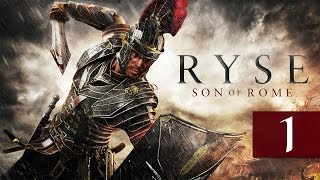 Ryse: Son Of Rome - Walkthrough - Part 1 - Clap Your Hands | DanQ8000