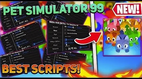NEW Roblox Pet Simulator 99 Hack Script GUI   Dupe, Trade Scam, Auto Farm, Free Gamepasses & More!