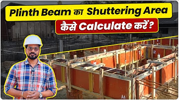 Calculate Shuttering Area in Plinth Beam Step by Step | Plinth beam shuttering calculation