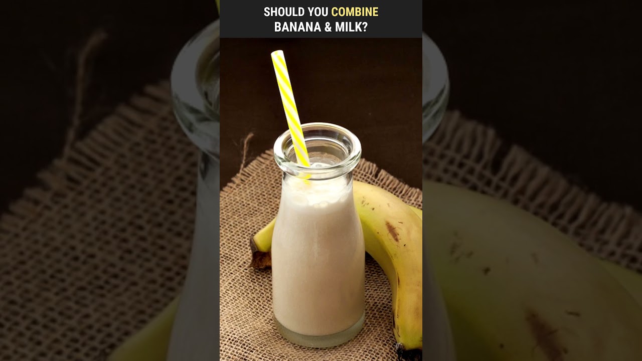 Banana & Milk: THE SCARY COMBINATION? 😠😡 | 