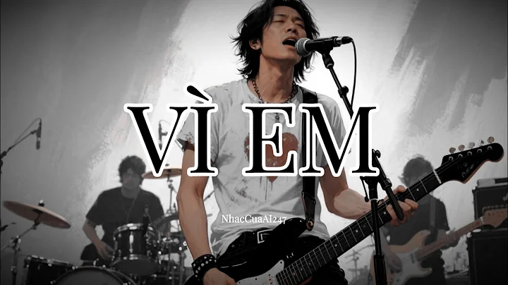 Vì Em | Nhạc Rock Ballad | Lyric Video