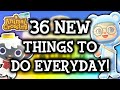 36 Brand New Things Added to Animal Crossing That You Can Do Everyday | Animal Crossing New Horizons