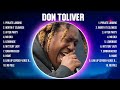 Don Toliver Greatest Hits Full Album ▶️ Top Songs Full Album ▶️ Top 10 Hits of All Time