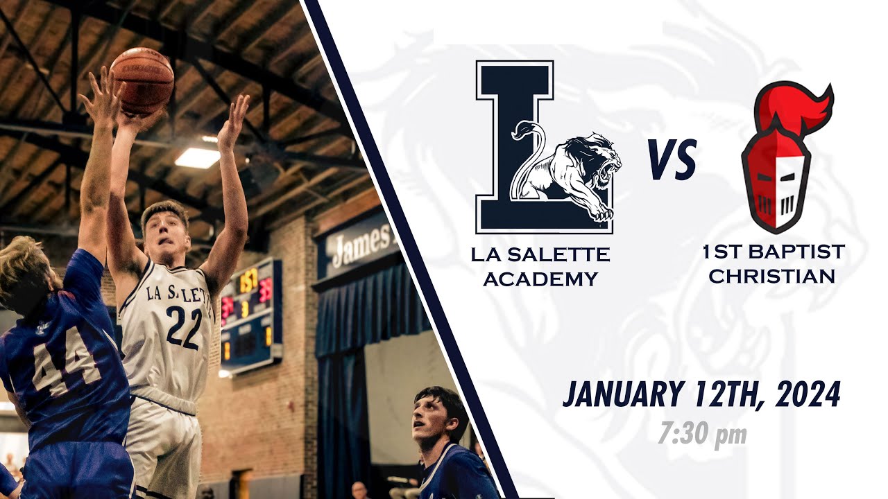 La Salette Lions vs First Baptist Knights Varsity Basketball YouTube