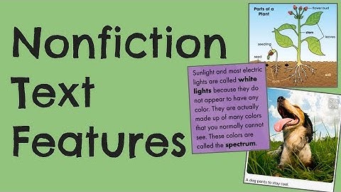 Nonfiction Text Features