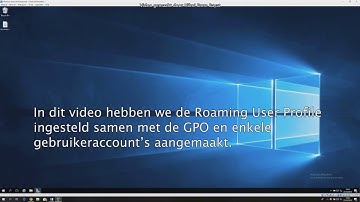 Configureren van Roaming User Profile met GPO in Windows Server 2016