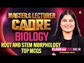 Master Cadre Biology Preparation 2026 | root and stem morphology | Science Class By Ramandeep Ma'am