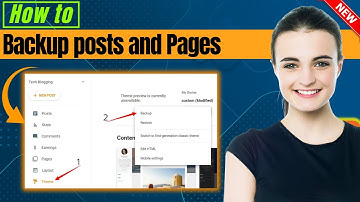 How to backup posts and Pages in Blogger 2025 | Full Guide