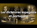 Les dictatures portugaise et espagnole