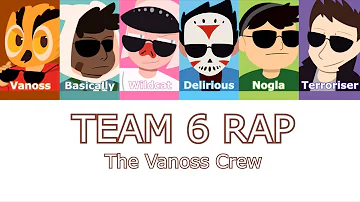 Team 6 RAP Song Lyrics | Full Revamped Version
