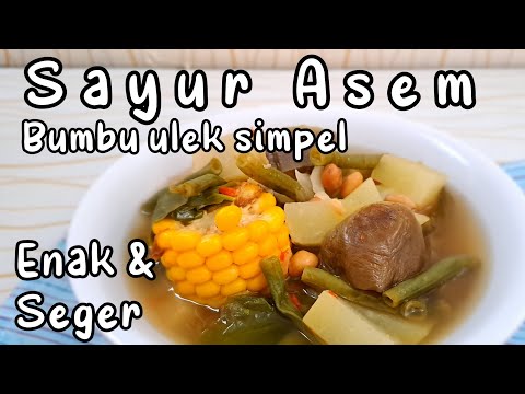 Resep Sayur Asem Ulek