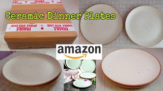 Amazon Ceramic Dinner Plates/10 Inch Dinner Plates/Stoneware Handmade Plates/Unboxing/
