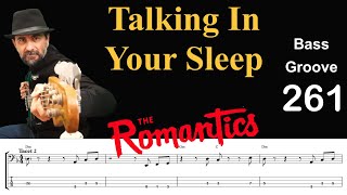 Video thumbnail of "TALKING IN YOUR SLEEP (The Romantics) How to Play Bass Groove Cover with Score & Tab Lesson"