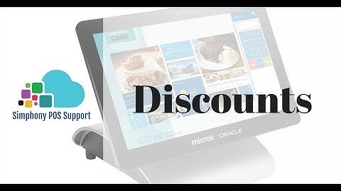 Discounts - Oracle Micros Simphony POS Training and Support