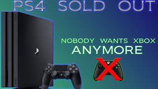 PS4 & PS4 Pro Sold Out Everywhere Today! Nobody Wants To Buy Xbox One Anymore? PS4 & PS4 Pro Sold Out Everywhere Today! Nobody Wants To Buy Xbox One Anymore?
