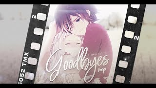 「MEP」Goodbyes