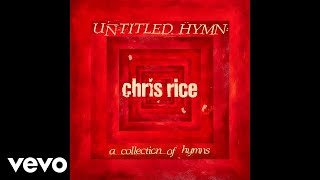 Video thumbnail of "Chris Rice - This Is My Father's World (Audio)"