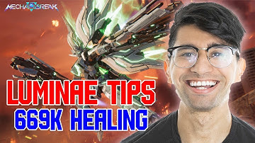 Breaking Down My Mindset With Luminae! | Mecha Break Gameplay