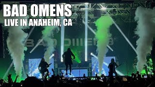 BAD OMENS - LIVE IN ANAHEIM, CA - 11/12/22 (FULL SET!)