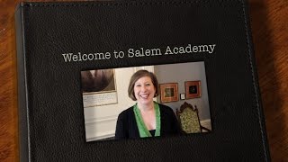 Welcome to Salem Academy 2014