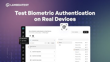 Test Biometric Authentication on Real Devices | LambdaTest