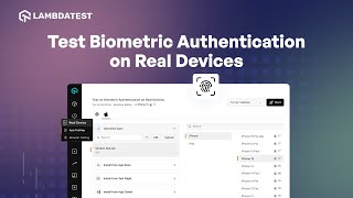 Test Biometric Authentication on Real Devices | TestMu AI