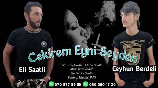 Ali Saatlı ft Cehun Berdeli Çəkirəm Eyni Şeydən 2019(Boba Tema) Resimi