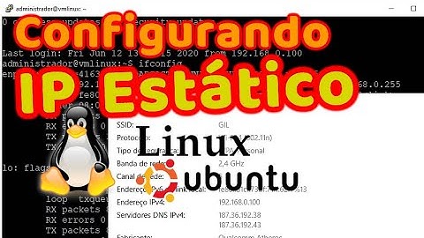 Configurando um Endereço IP estático no Linux Ubuntu