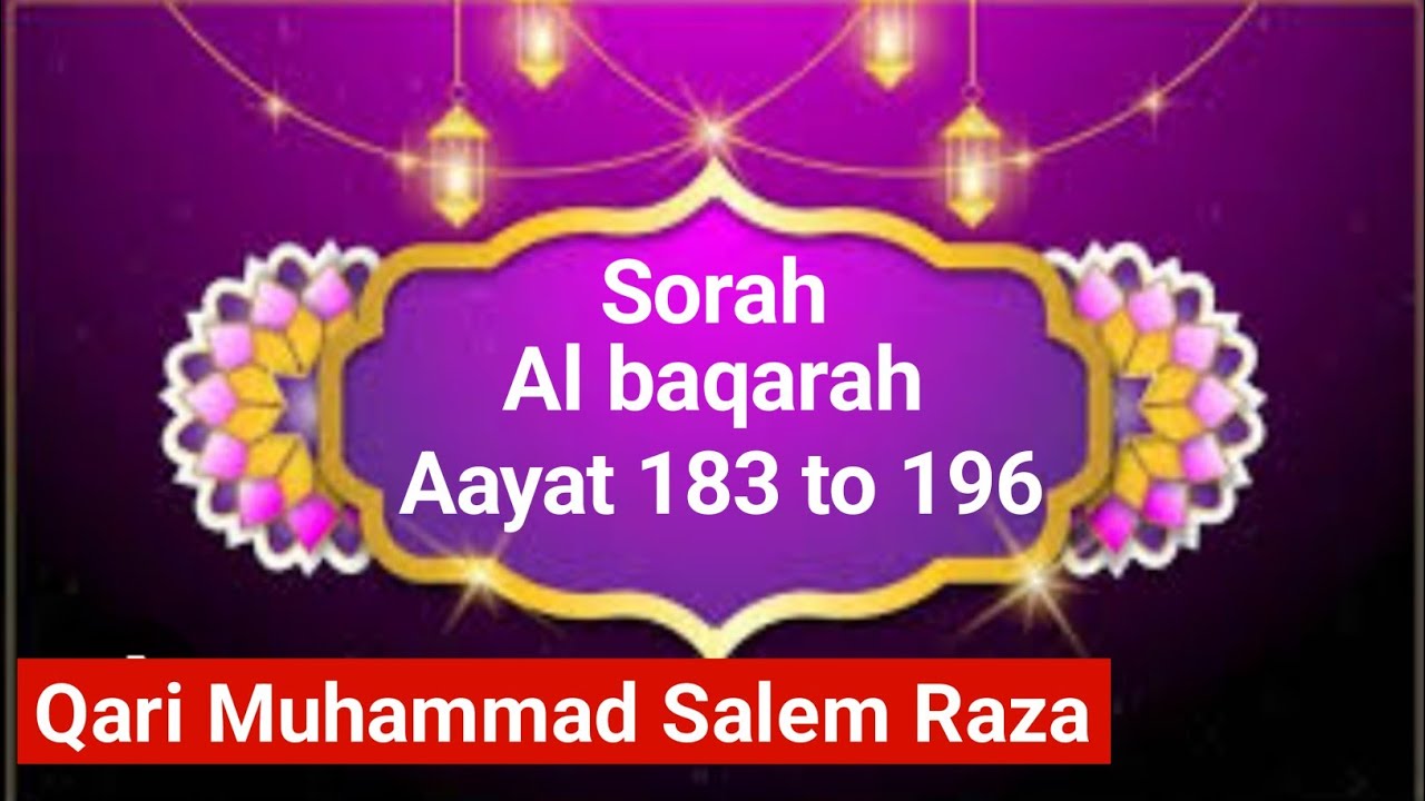 Aayat_183 to 196 | Qari_Muhammad_Salem_Raza - YouTube