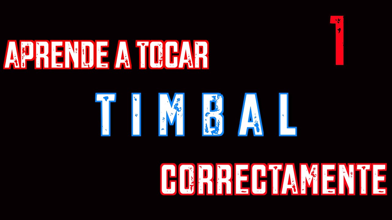 APRENDE A TOCAR TIMBAL CORECTAMENTE YouTube
